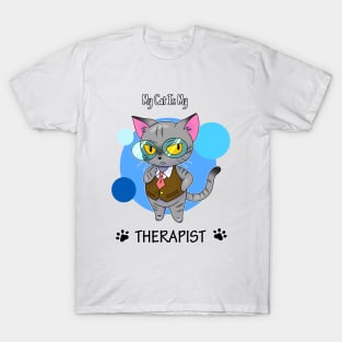 My Cat Is My Therapist T-Shirt